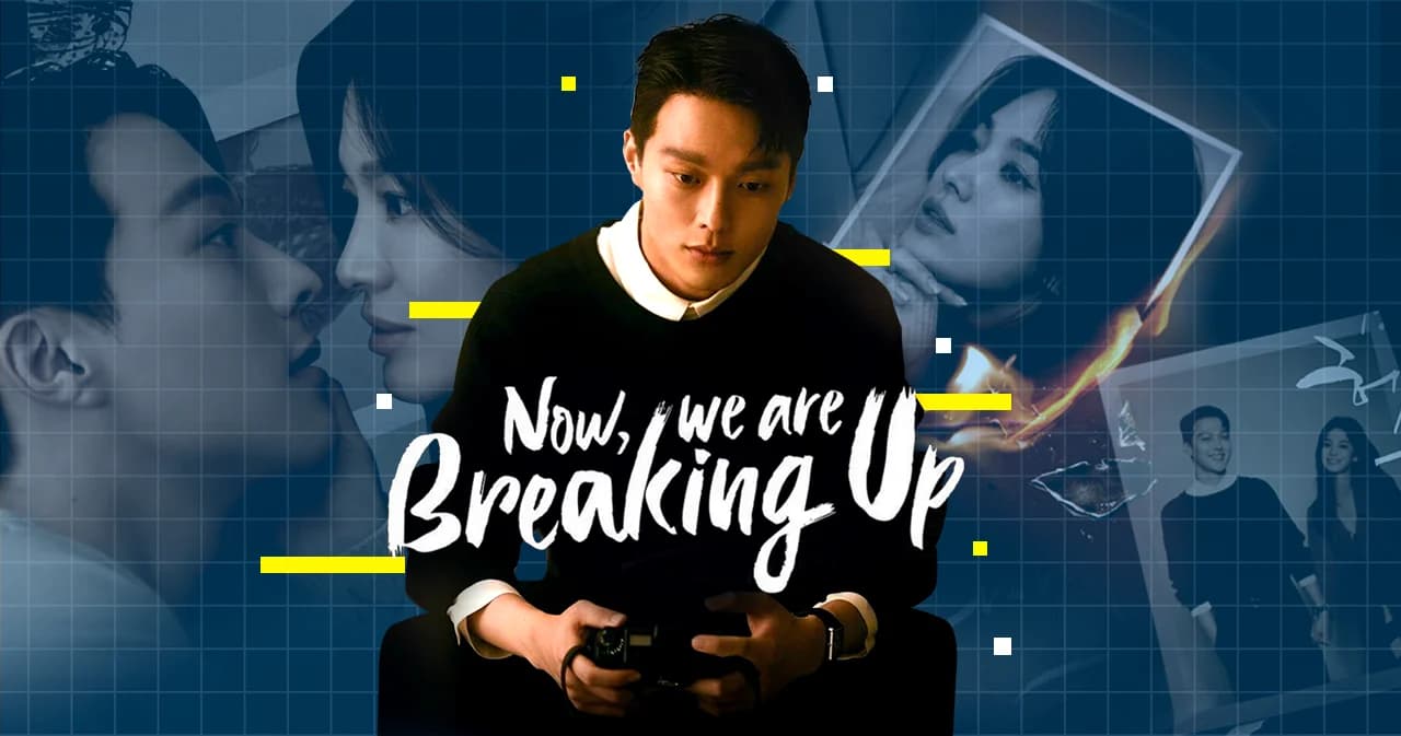 ส่องเรื่องเซ็กส์ของชาวเกาหลีใต้ผ่านซีรีส์ ‘Now, We Are Breaking Up’