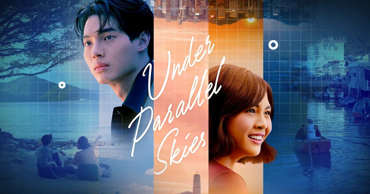 'Under Parallel Skies...รักใต้ฟ้าคู่ขนาน' หนังครบรส ข้ามดินแดน ที่จะพาไปสัมผัสความสุขแท้จริง